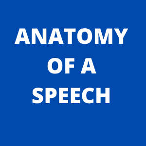 Anatomy of a Speech